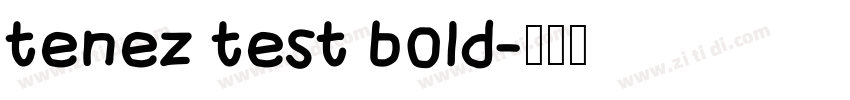 tenez test bold字体转换